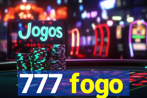 777 fogo